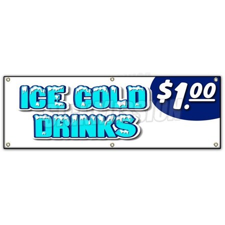 Signmission Ice Cold Drinks 1 Banner Heavy Duty 13 Oz Vinyl with Grommets B-72 Ice Cold Drinks 1